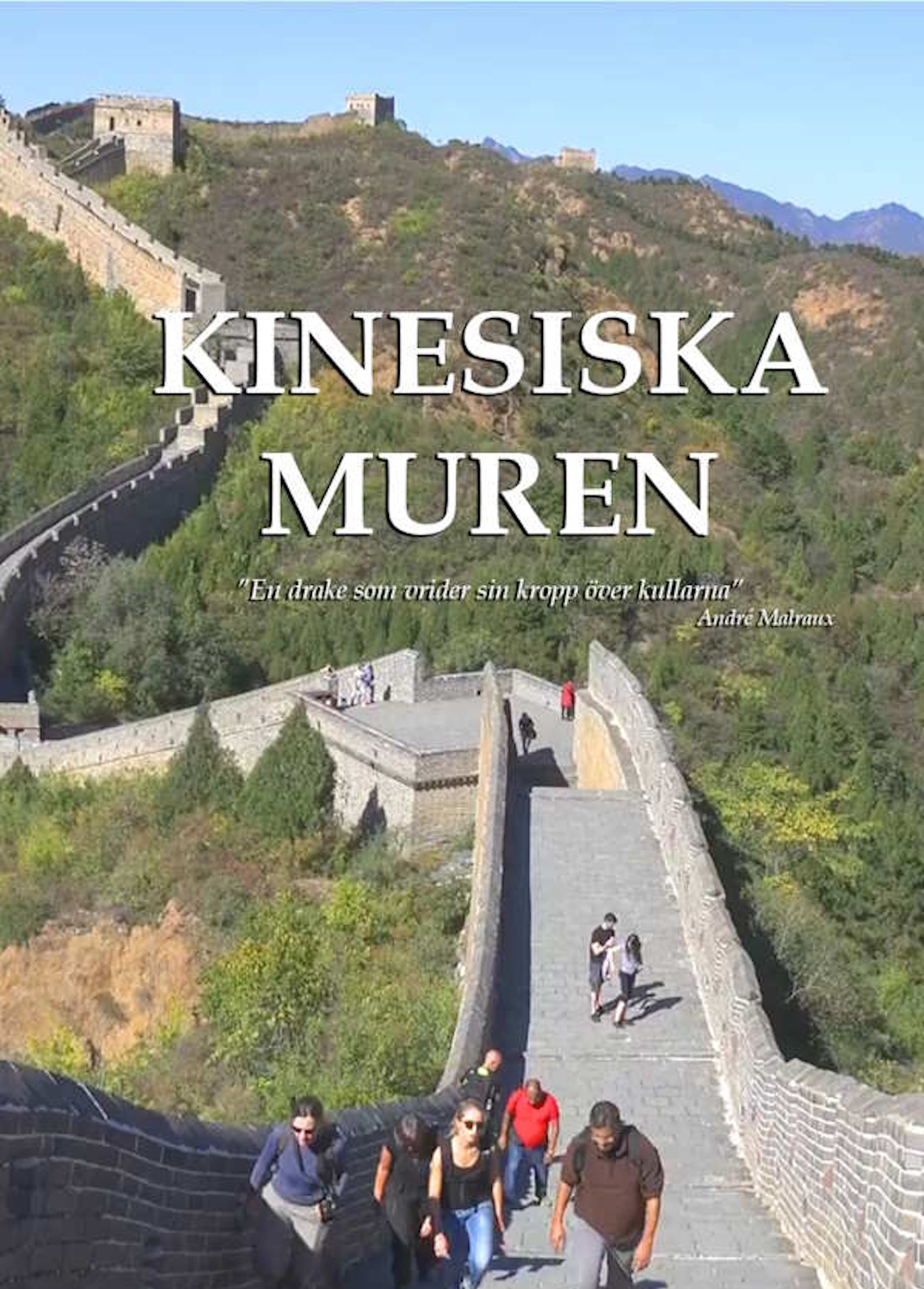 Beskrivende bilde relatert til innholdet i filmen "Verdens 7 nye underverker - Den kinesiske mur"