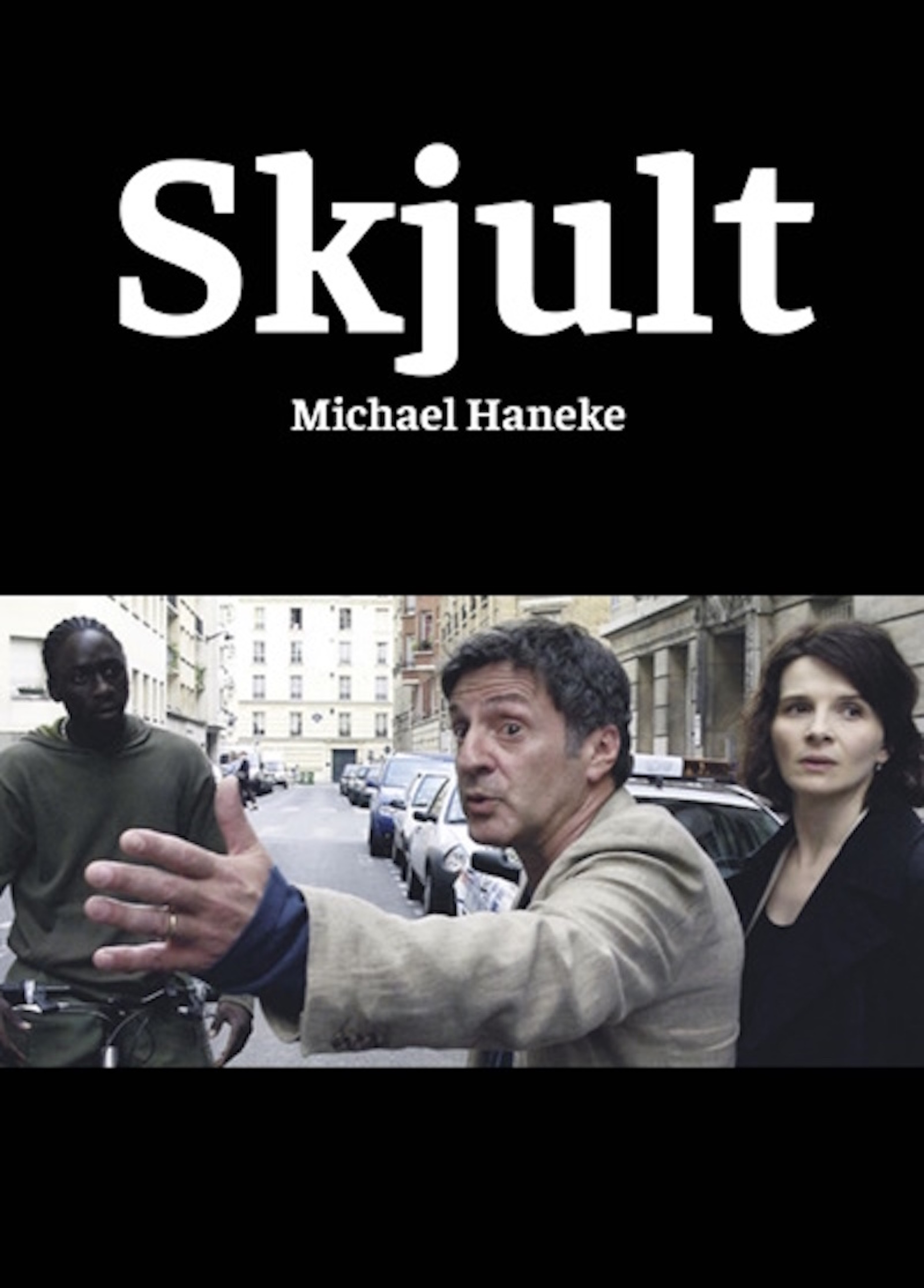 Beskrivende bilde relatert til innholdet i filmen "Skjult"
