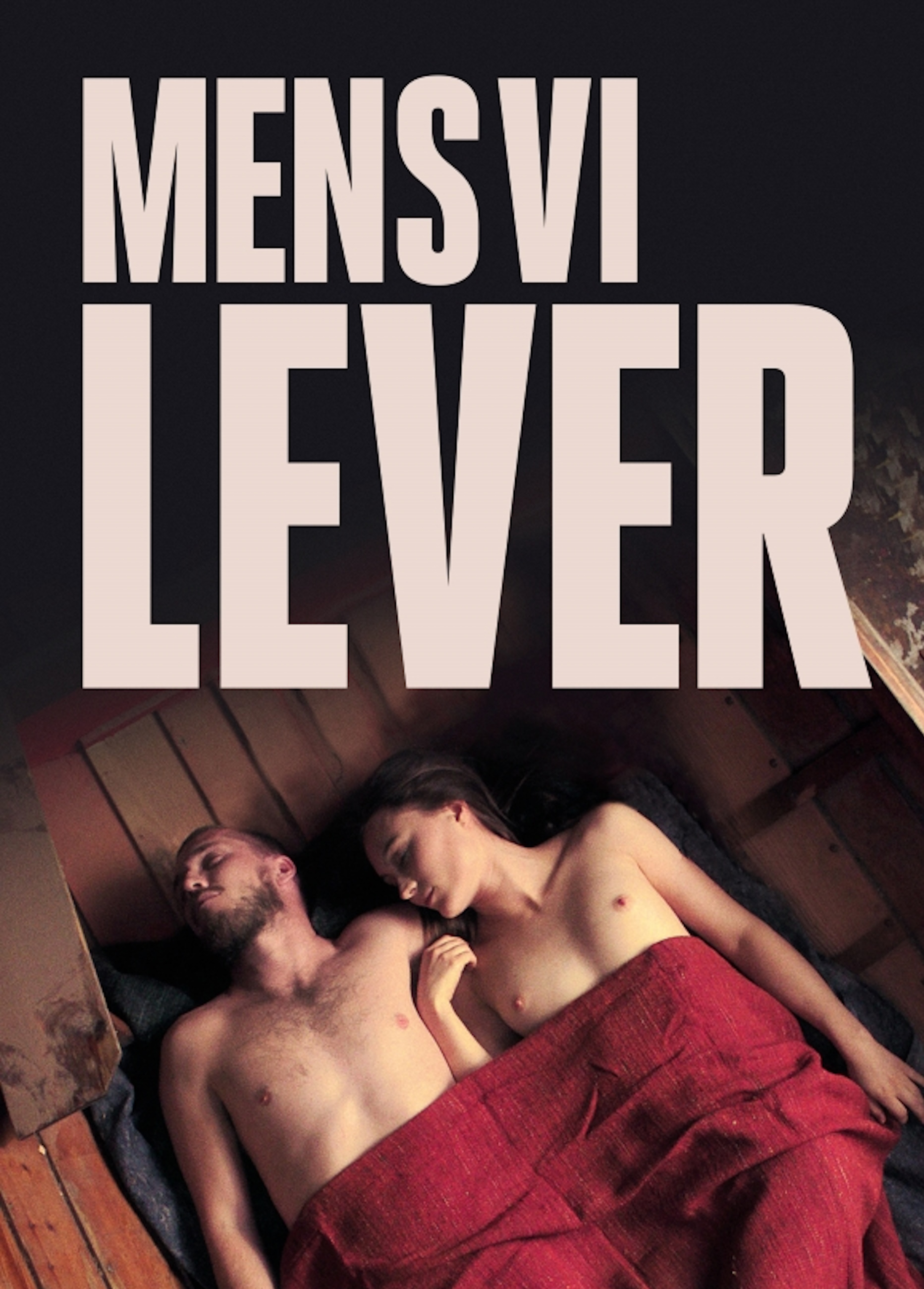 Beskrivende bilde relatert til innholdet i filmen "Mens vi lever"