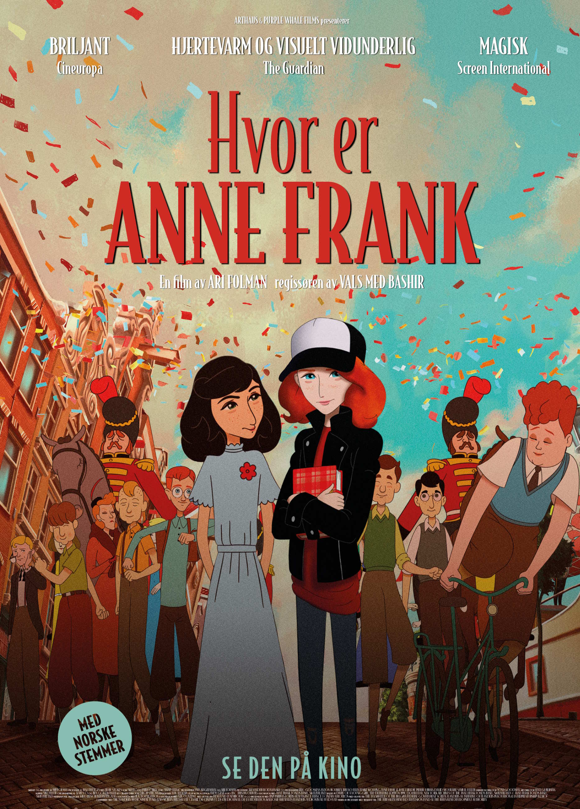 Filmplakat til en animasjonsfilm som heter "Hvor er Anne Frank". Plakaten har mye varme farger. Øverst på plakaten står filmens tittel skrevet med store røde bokstaver. Under filmtittelen er det mange mennesker som feirer ute i gatene. I forgrunn står det to unge jenter. Hun ene har mørkt skulderlangt hår og en grå-blå lang kjole. Den andre jenten har rødt hår, caps og svart jakke. Menneskene i bakgrunnen er ikledd typiske klær fra 40-tallet. Det er konfetti i luften.