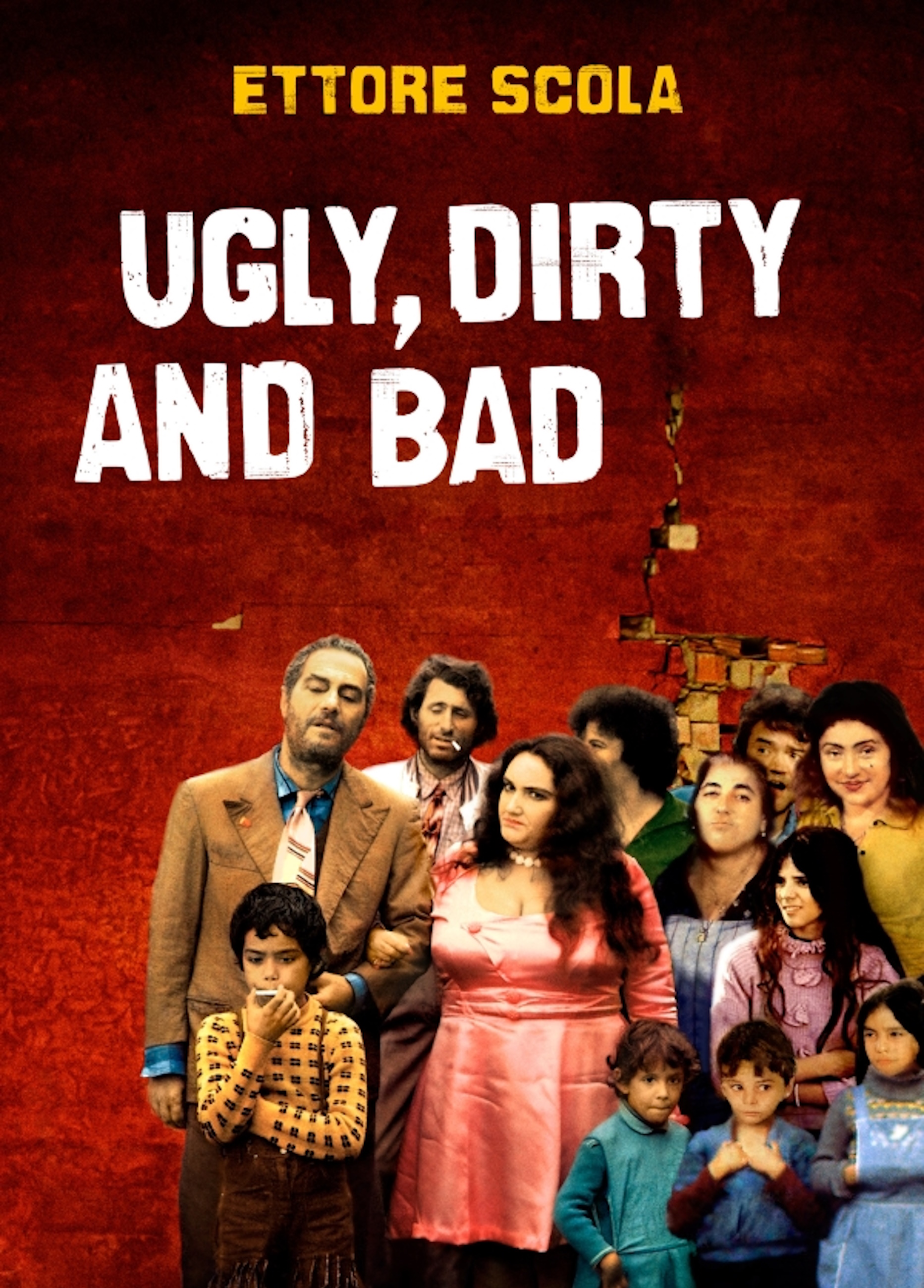 Beskrivende bilde relatert til innholdet i filmen "Ugly, dirty and bad"