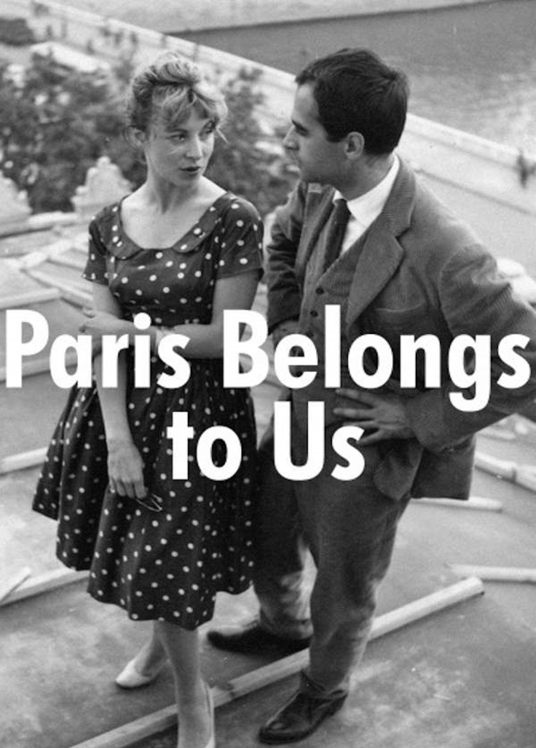Beskrivende bilde relatert til innholdet i filmen "Paris tilhører oss"
