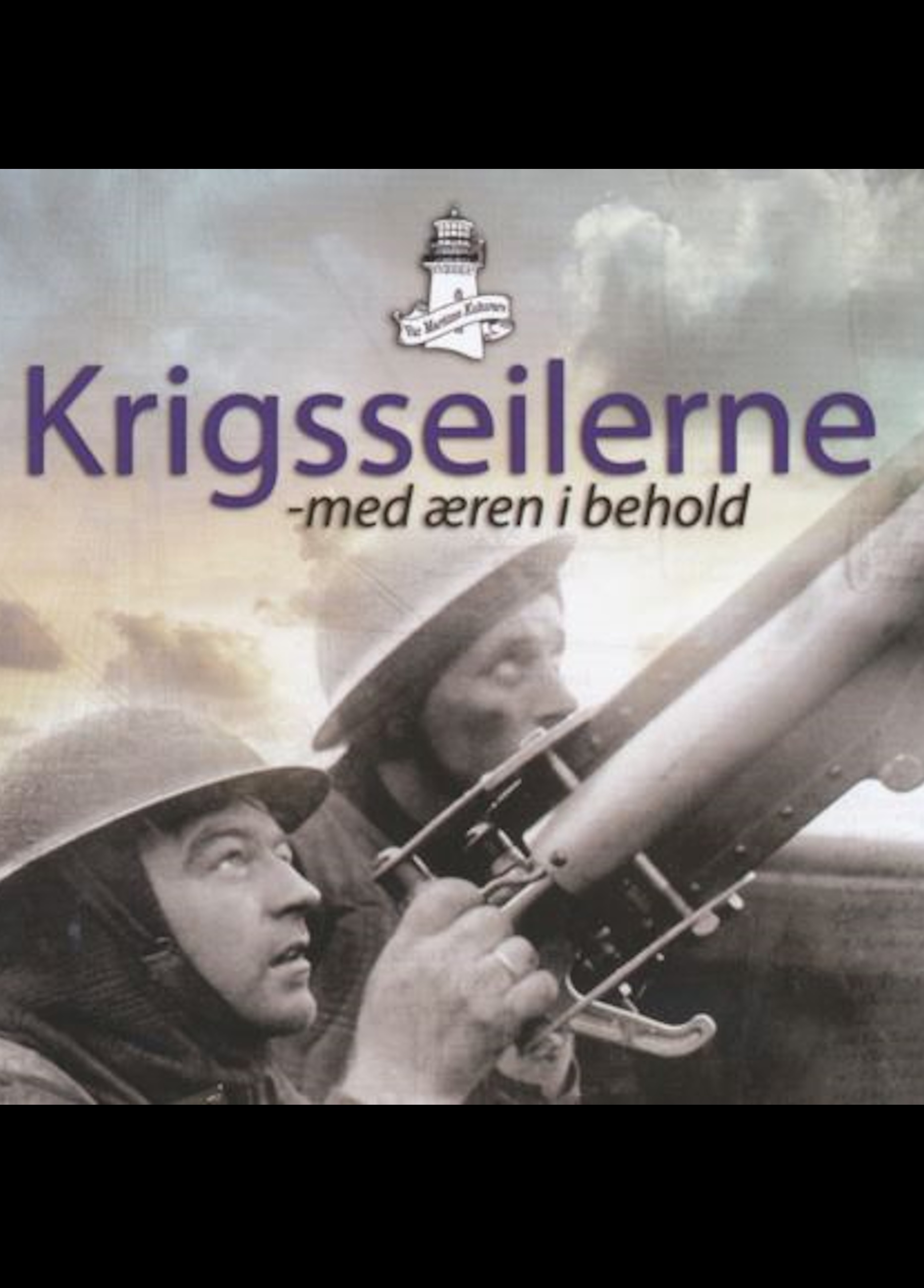 Beskrivende bilde relatert til innholdet i filmen "Krigsseilerne - Med æren i behold"