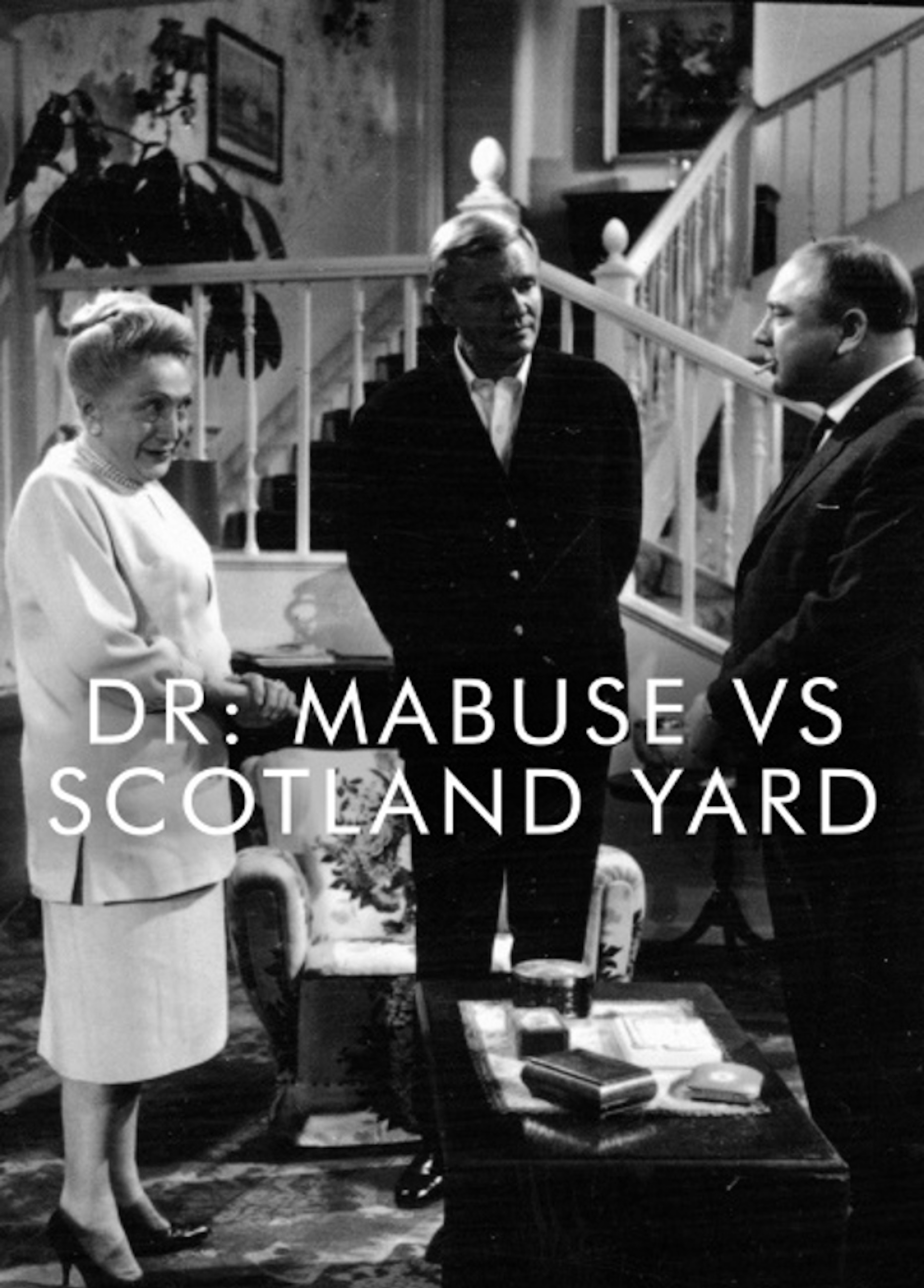 Beskrivende bilde relatert til innholdet i filmen "Dr. Mabuse vs. Scotland Yard"