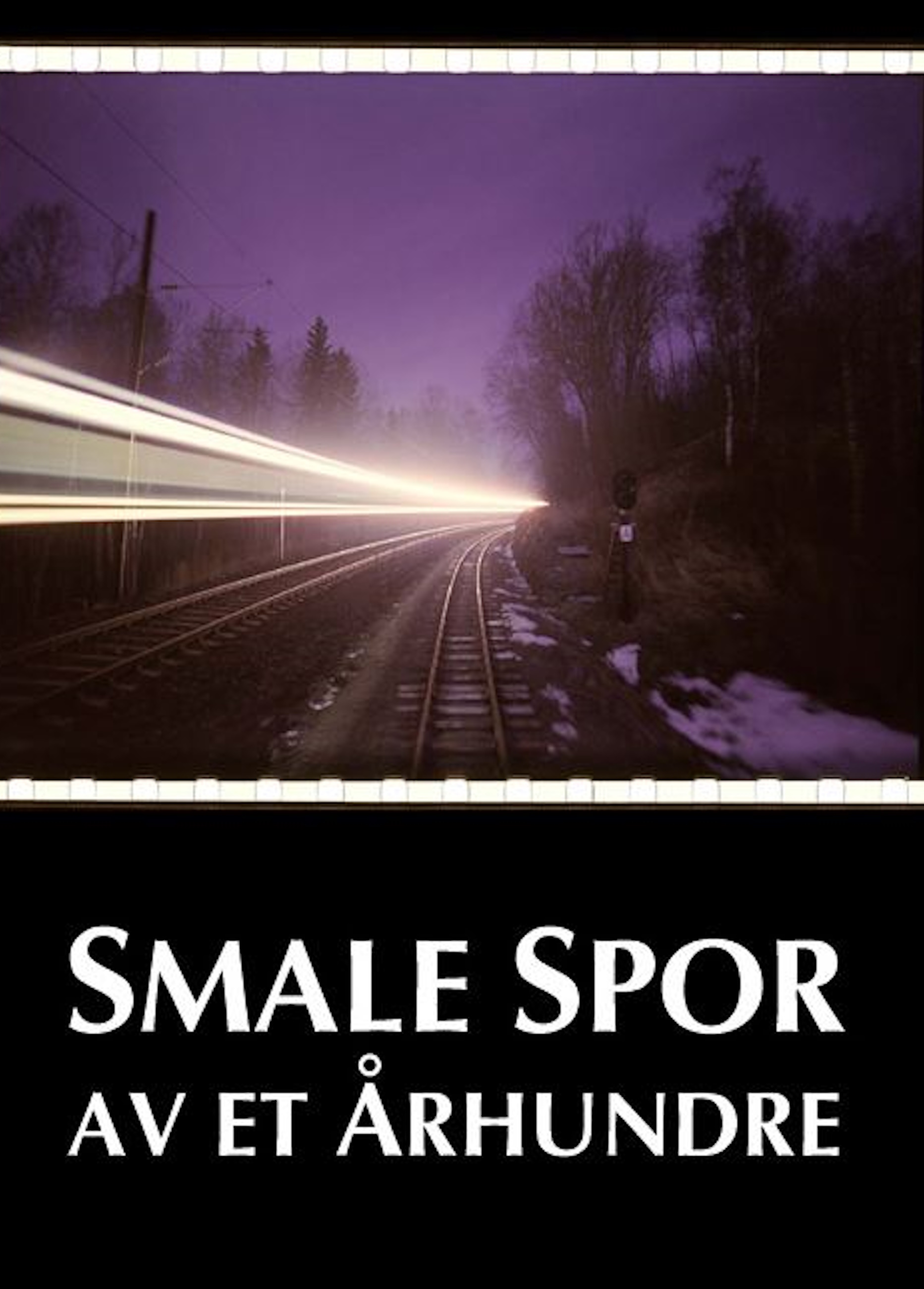 Beskrivende bilde relatert til innholdet i filmen "Smale spor av et århundre"