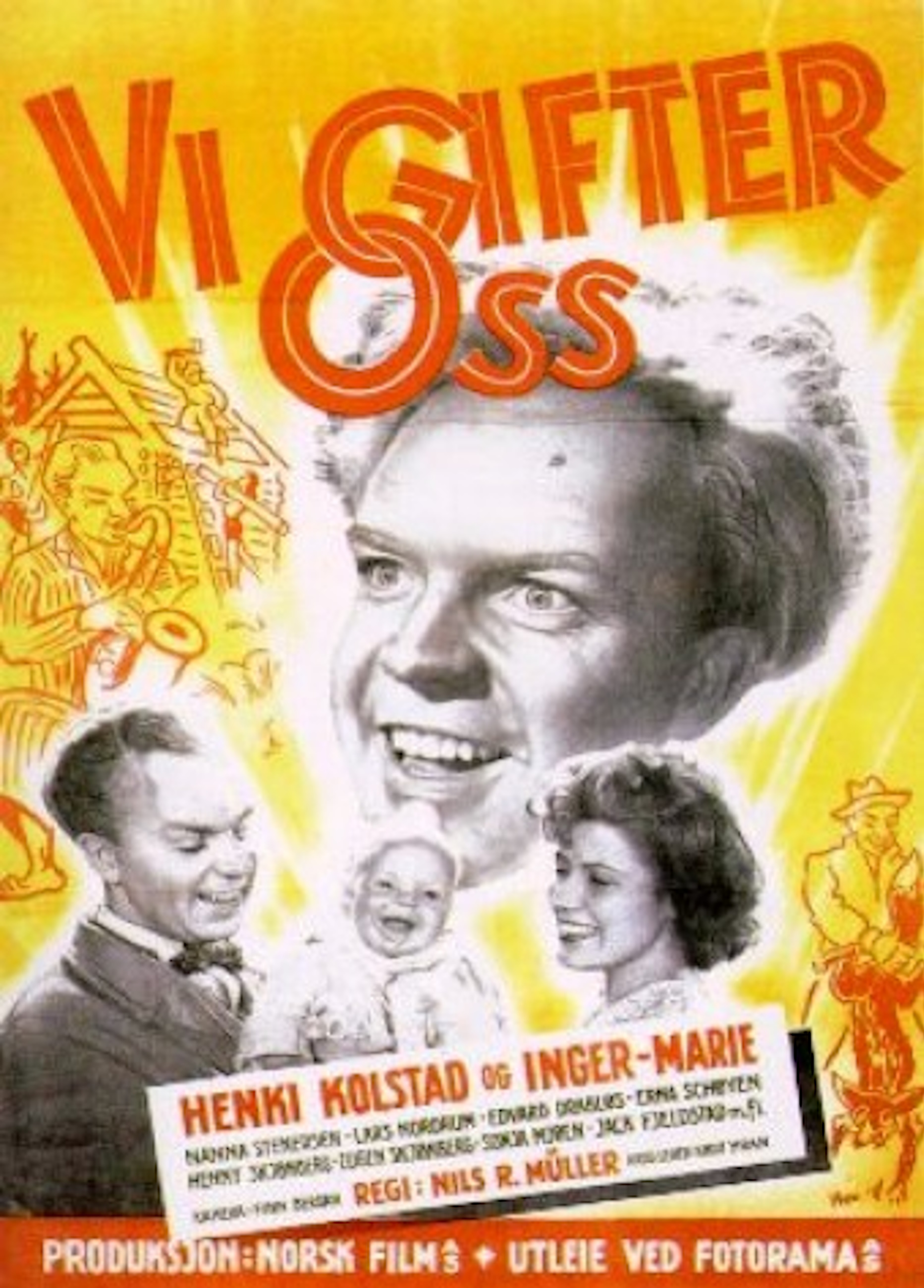 Beskrivende bilde relatert til innholdet i filmen "Vi gifter oss"
