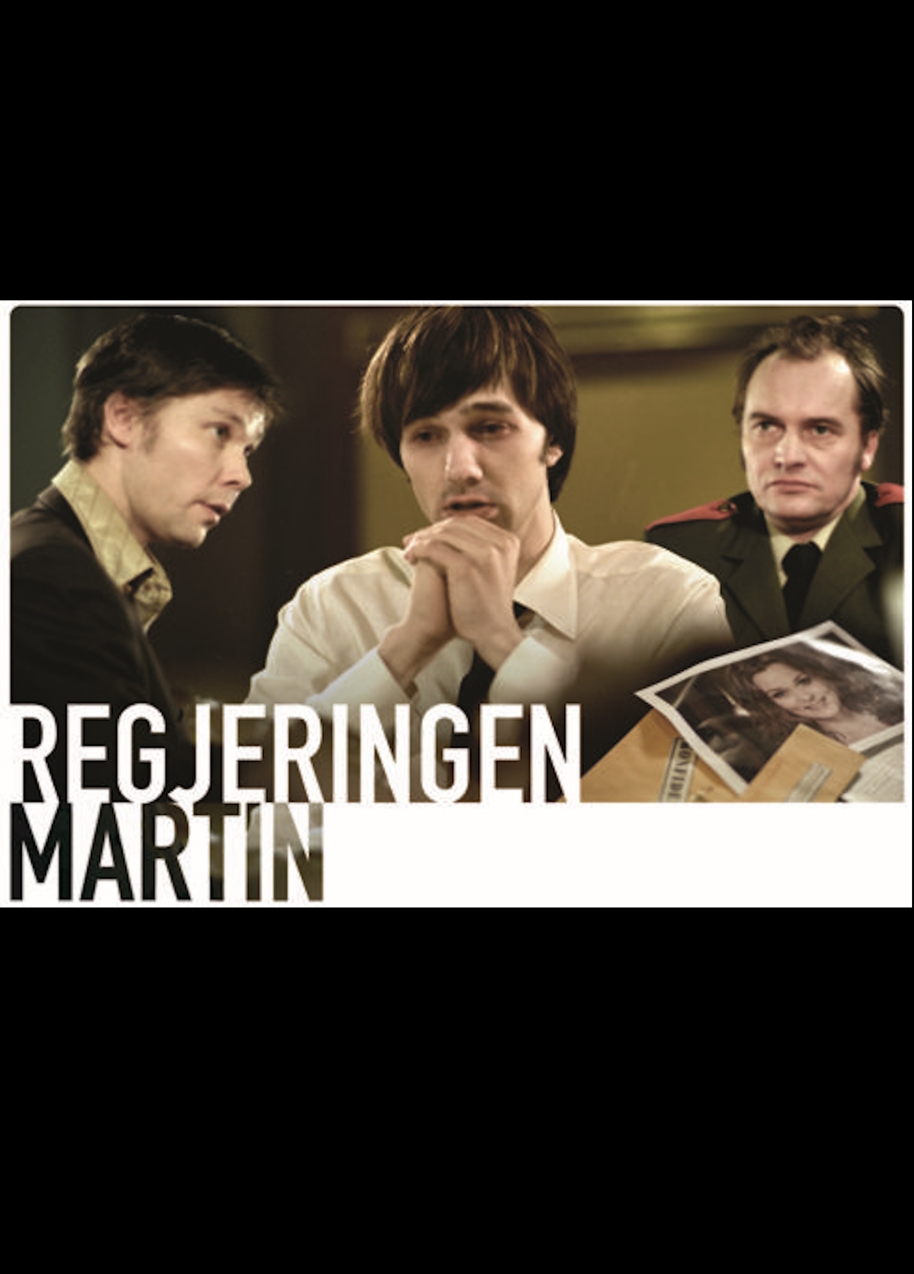 Beskrivende bilde relatert til innholdet i filmen "Regjeringen Martin"