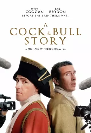 A Cock and Bull Story filmplakat