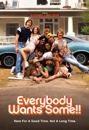 EVERYBODY WANTS SOME filmplakat