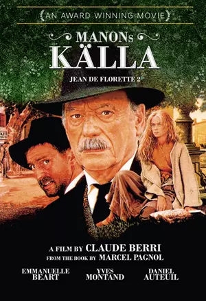 Jean de Florette del 2 - Manons källa filmplakat