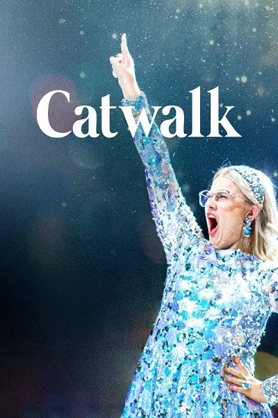 Catwalk: från Glada Hudik till New York Poster