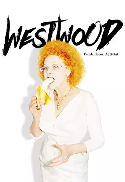 Westwood: punk, icon, activist Poster