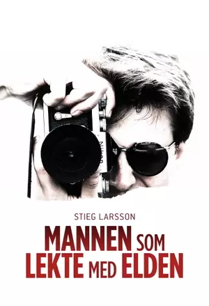  Stieg Larsson - mannen som lekte med ilden filmplakat