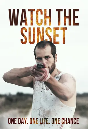Watch the Sunset filmplakat