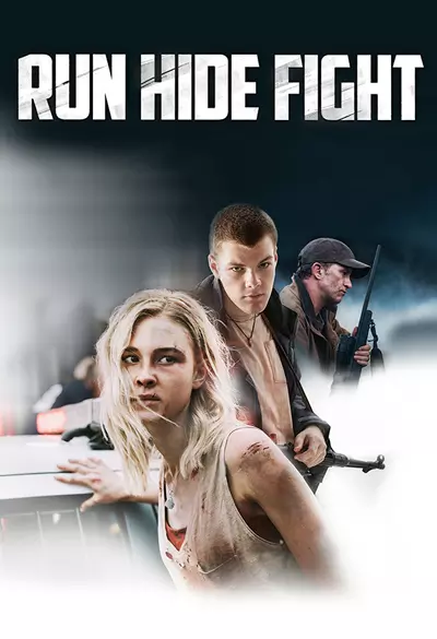 Run, hide, fight Poster