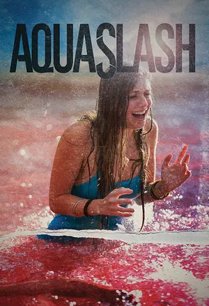 Aquaslash filmplakat