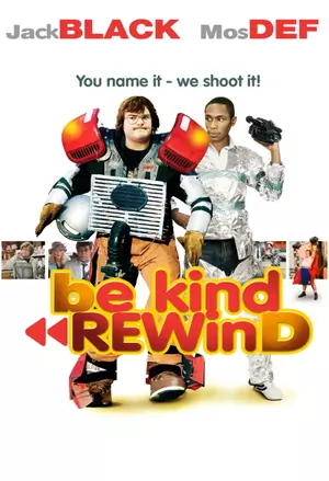 Be Kind Rewind filmplakat