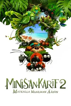 Minisankarit 2 - matkalla maailman ääriin filmplakat