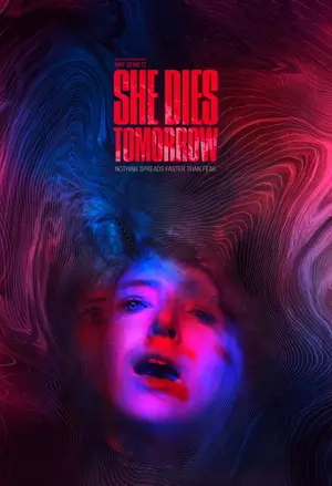 She Dies Tomorrow filmplakat