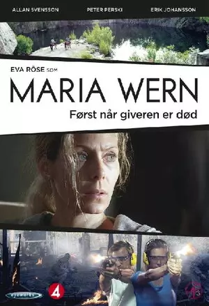 Maria Wern: Först när givaren är död filmplakat