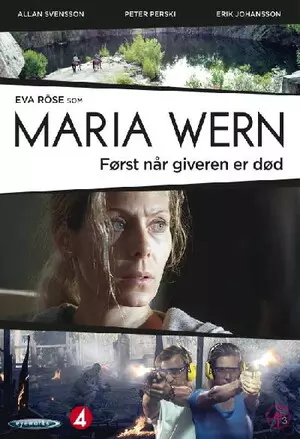 Maria Wern: Først når giveren er død filmplakat