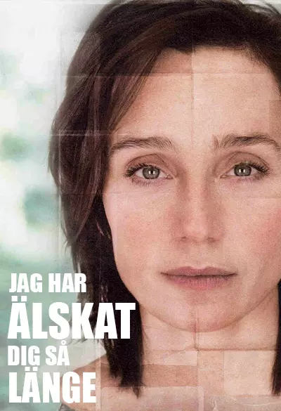 Jag har älskat dig så länge Poster