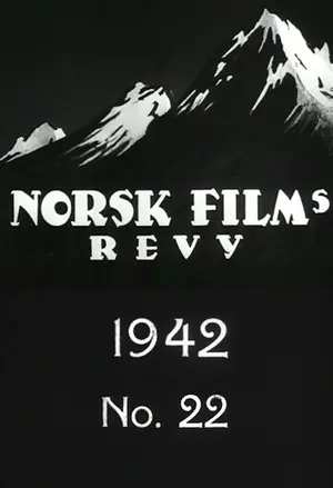 Norsk films revy nr. 22, 1942 filmplakat