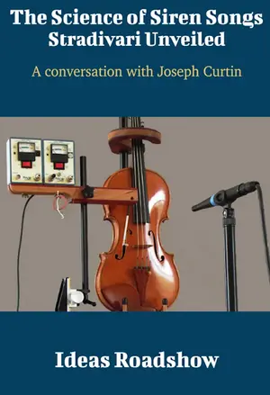 The Science of Siren Songs: Stradivari Unveiled filmplakat