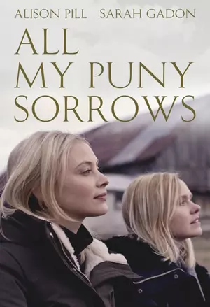 All My Puny Sorrows filmplakat