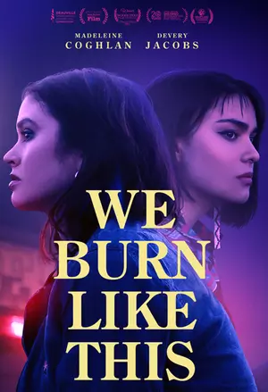 We burn like this filmplakat