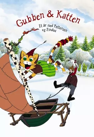 Gubben & Katten: Et år med Pettersen og Findus filmplakat