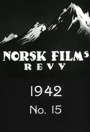 Norsk films revy nr. 15, 1942 filmplakat