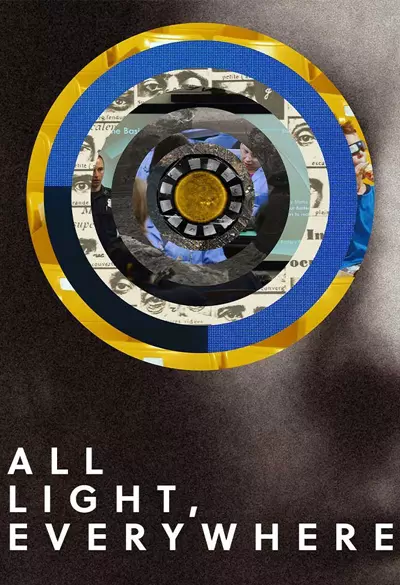 All Light, everywhere Poster