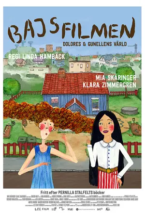 Bajsfilmen - Dolores och Gunellens värld filmplakat