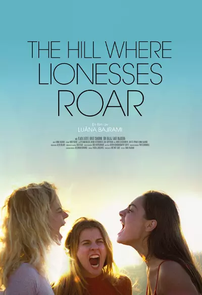 The Hill Where Lionesses Roar Poster