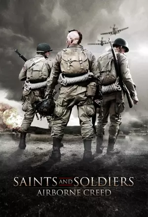 Saints and Soldiers 2 - Airborne Creed filmplakat