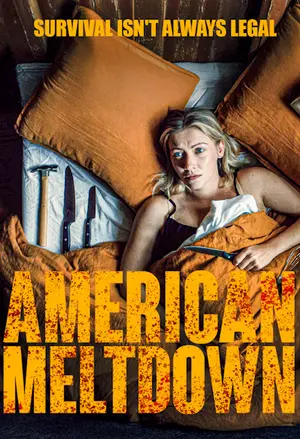 American Meltdown filmplakat