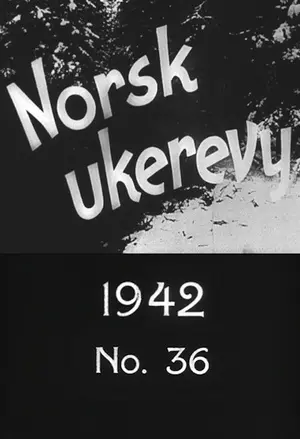 Norsk ukerevy nr. 36, 1942 filmplakat