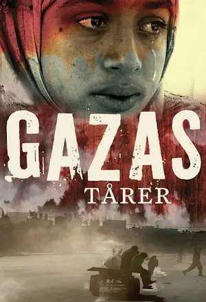 Gazas Tårer filmplakat
