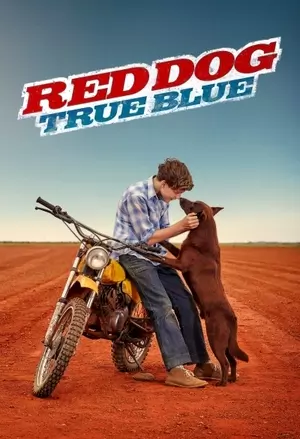 Red Dog: True Blue filmplakat