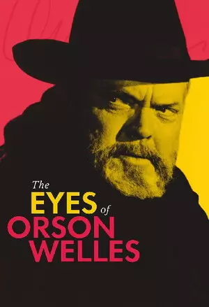 The Eyes of Orson Welles filmplakat