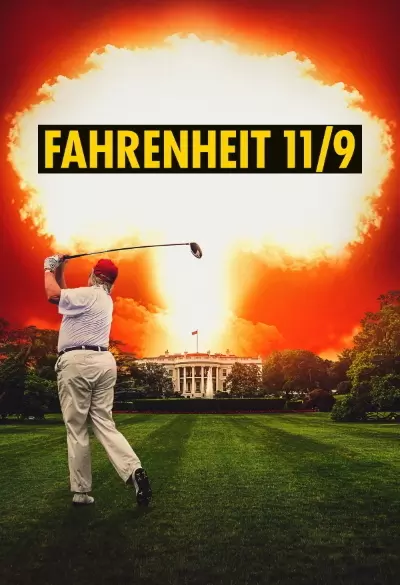 Fahrenheit 11/9 filmplakat