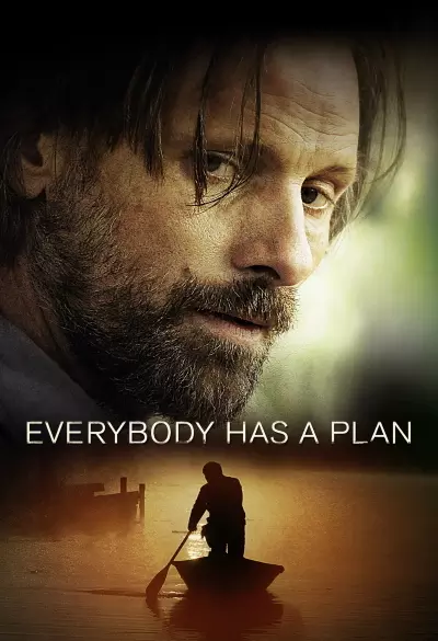 Everybody Has a Plan filmplakat