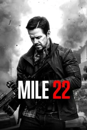 Mile 22 filmplakat