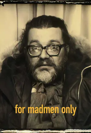 For madmen only:  the stories of Del Close filmplakat