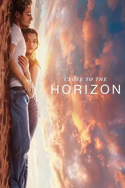 Close to the horizon Poster