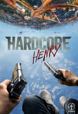 Hardcore Henry filmplakat
