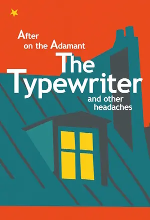The Typewriter and Other Headaches filmplakat