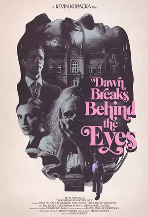 Dawn breaks behind the eyes filmplakat