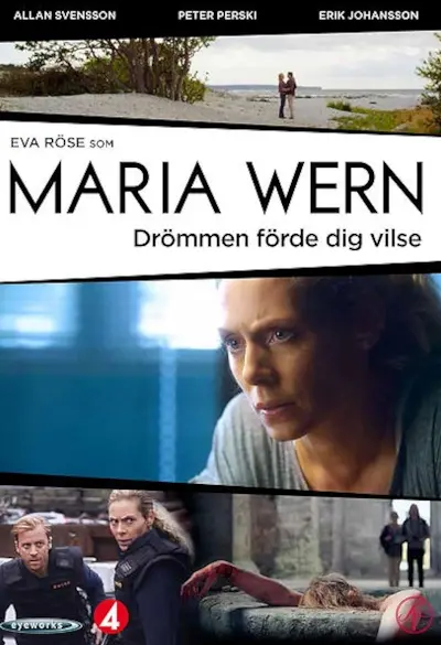 Maria Wern: Drömmen förde dig vilse Poster